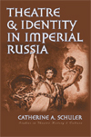 Theatre and Identity in Imperial Russia