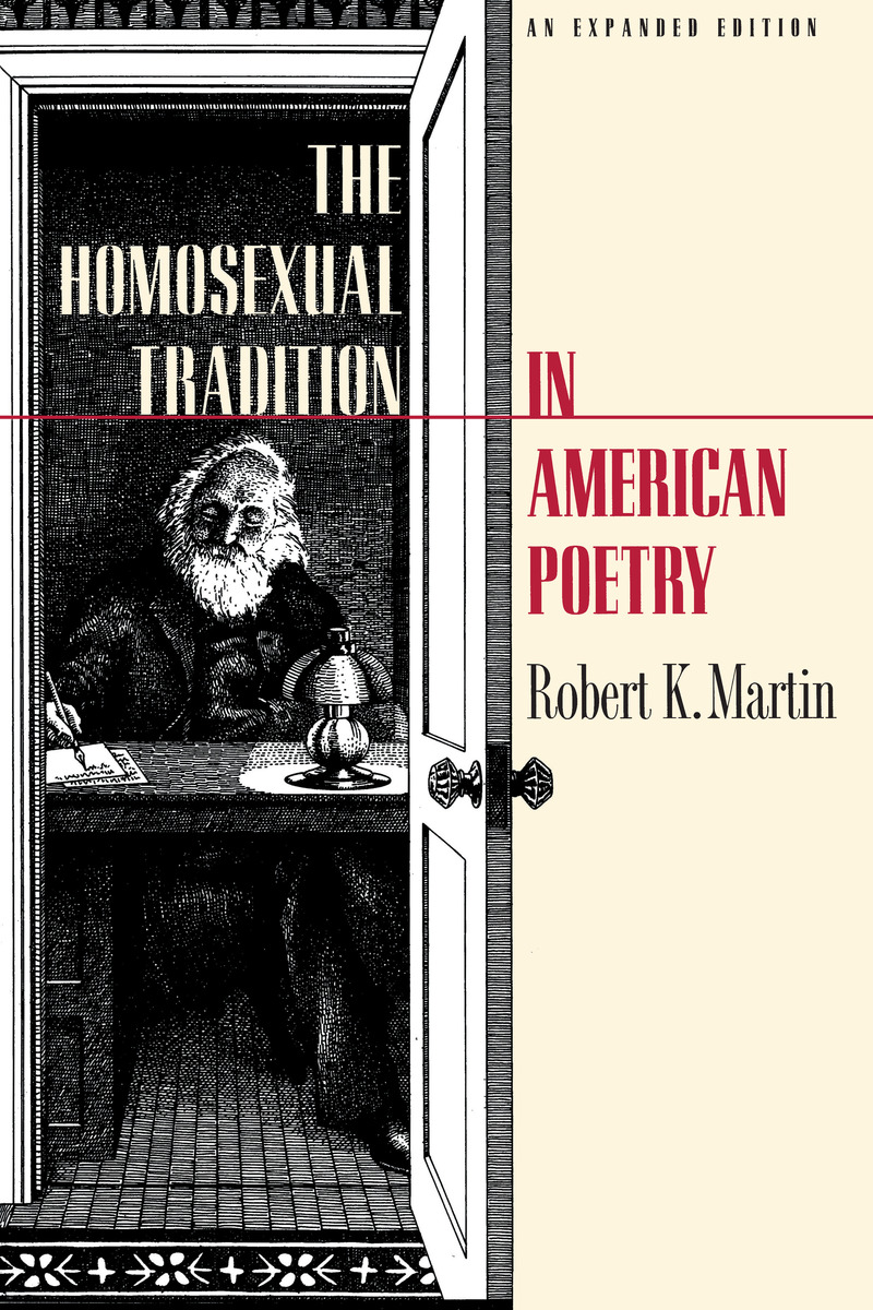 The Homosexual Tradition in American Poetry book cover